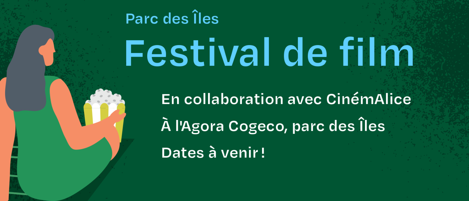 Festival de film à l'Agora Cogeco - Film Festival