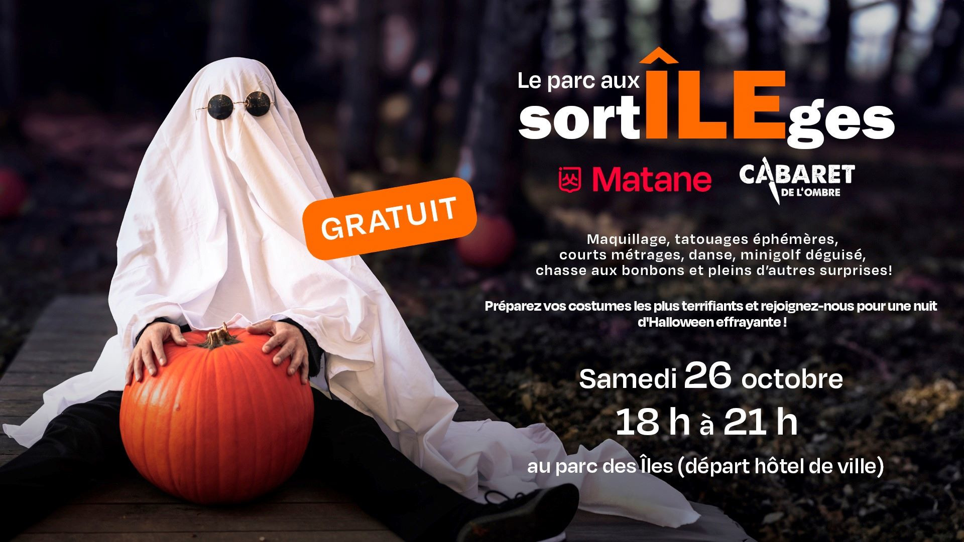 Le parc des sortÎLEges - Halloween Evening Event